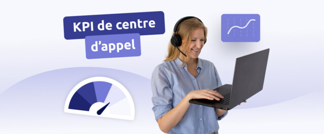 KPI de centre d’appel